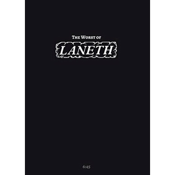 The Worst Of Laneth Kolektif