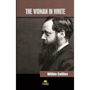 The Wowan In White Wilkie Collins