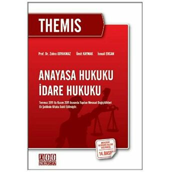 Themis Anayasa Hukuku - Idare Hukuku Ismail Ercan