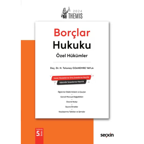 Themis Borçlar Hukuku Özel Hükümler Konu Kitabı H. Tolunay Ozanemre Yayla