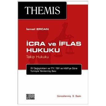 Themis Icra Ve Iflas Hukuku - Takip Hukuku Ismail Ercan