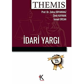 Themis - Idari Yargı Ciltli Ismail Ercan