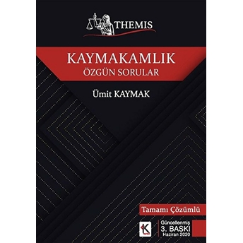 Themis Kaymakamlık Özgün Sorular Tamamı Çözümlü - Ümit Kaymak