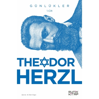 Theodor Herzl’in Günlükleri 1. Cilt Theodor Herzl