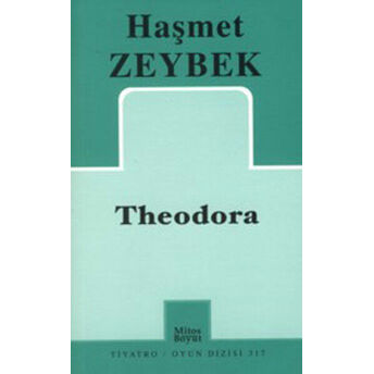 Theodora (317) Haşmet Zeybek