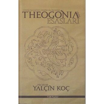 Theogonia’nin Esasları Yalçın Koç