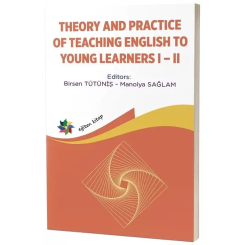 Theory And Practice Of Teachingi English To Young Learners 1 - 2 Kolektif