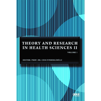 Theory And Research In Health Sciences 2 Volume 1