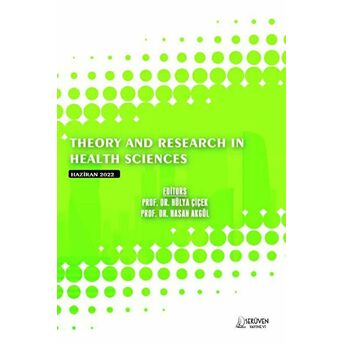 Theory And Research In Health Sciences - June 2022 Kolektif