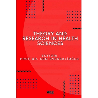 Theory And Research In Health Sciences - Kolektif