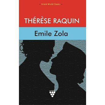 Therese Raquin Emile Zola