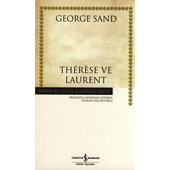 Therese Ve Laurent George Sand