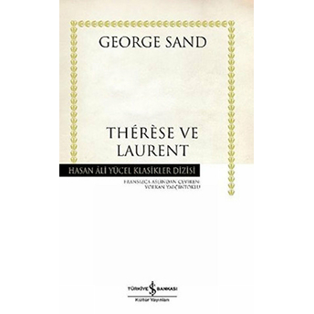 Therese Ve Laurent George Sand