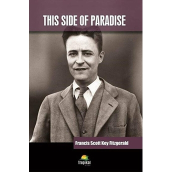 This Side Of Paradise Francis Scott Key Fitzgerald