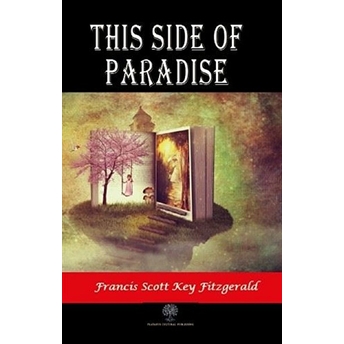 This Side Of Paradise - Francis Scott Key Fitzgerald