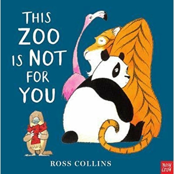 This Zoo Is Not For You Ross Collins