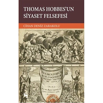 Thomas Hobbes'un Siyaset Felsefesi Cihan Deniz Zarakolu