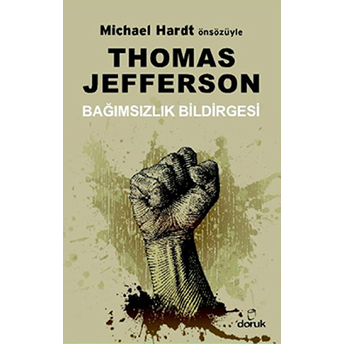 Thomas Jefferson Bağımsızlık Bildirgesi Thomas Jefferson