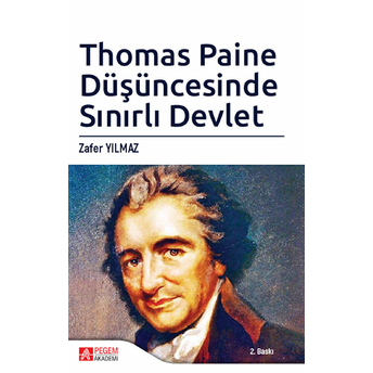 Thomas Paine Düşüncesinde Sınırlı Devlet Zafer Yılmaz