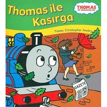 Thomas Ve Arkadaşları - Thomas Ile Kasırga Christopher Awdry