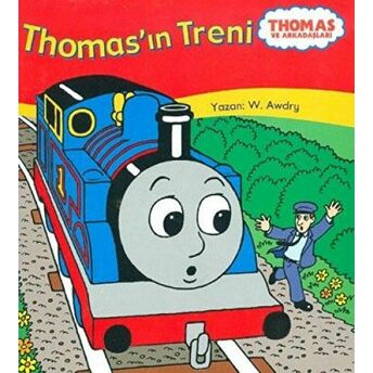 Thomas Ve Arkadaşları - Thomas’ın Treni W. Awdry