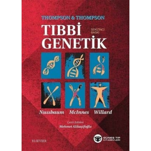 Thompson & Thompson Tıbbi Genetik - Mehmet Alikaşifoğlu