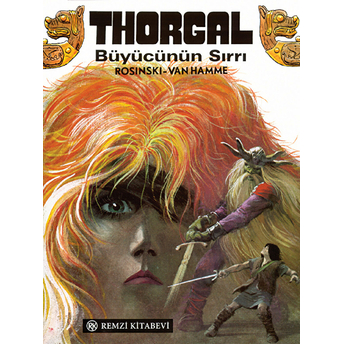 Thorgal Büyücünün Sırrı Jean Van Hamme