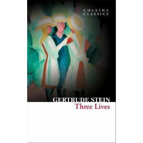 Three Lives Gertrude Stein