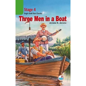 Three Men In A Boat Cd’li (Stage 4) - Jerome K. Jerome