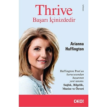 Thrive - Başarı Içinizdedir Arianna Huffington