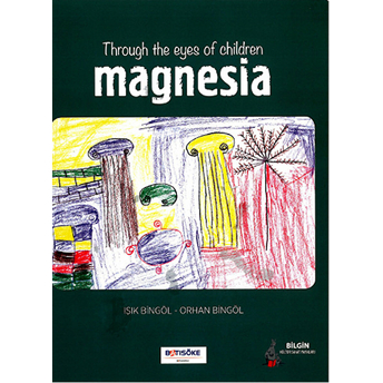 Throug The Eyes Of Children Magnesia