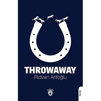 Throwaway Rıdvan Arifoğlu