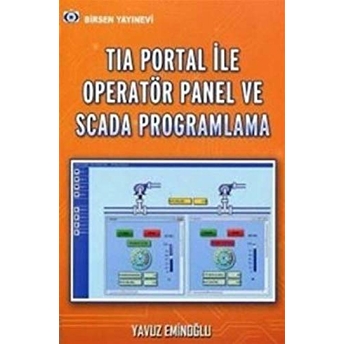 Tia Portal Ile Operatör Panel Ve Scada Proglamlama