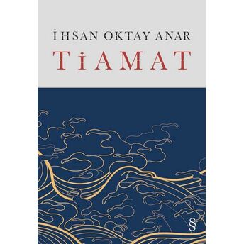 Tiamat (Ciltli) Ihsan Oktay Anar