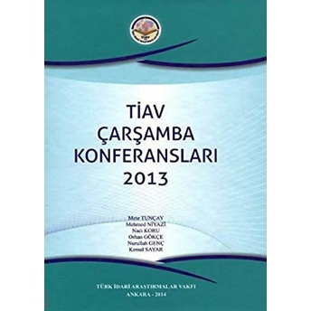 Tiav Çarşamba Konferansları 2013 Ciltli Selim Çapar