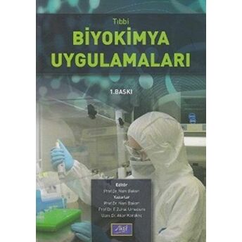 Tıbbi Biyokimya Uygulamaları Nuri Bakan