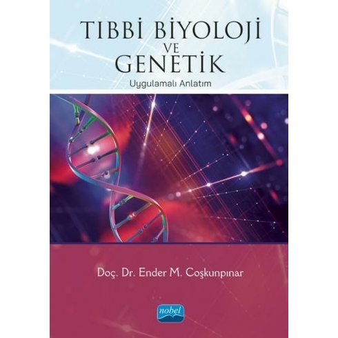 Tıbbi Biyoloji Ve Genetik