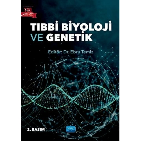 Tıbbi Biyoloji Ve Genetik - Ebru Temiz