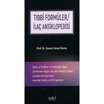 Tıbbi Formüller Ilaç Ansiklopedisi - Kasım Cemal Güven Kasım Cemal Güven