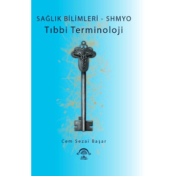 Tıbbi Terminoloji Cem Sezai Başar