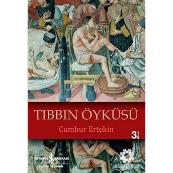 Tıbbın Öyküsü Cumhur Ertekin