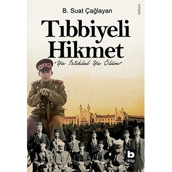 Tıbbiyeli Hikmet - 