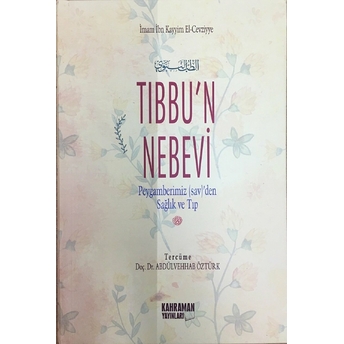 Tıbbu'n Nebevi (Ithal Kağıt) Ibn Kayyım El-Cevziyye