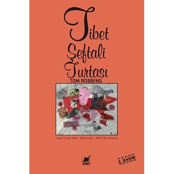 Tibet Şeftali Turtası Tom Robbins