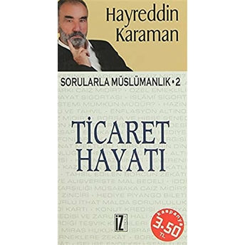 Ticaret Hayatı Hayreddin Karaman