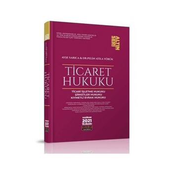 Ticaret Hukuku Altın Seri Ayşe Sarıca