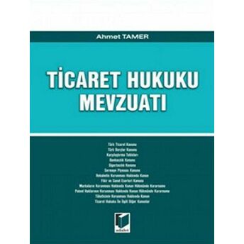 Ticaret Hukuku Mevzuatı Ciltli Ahmet Tamer