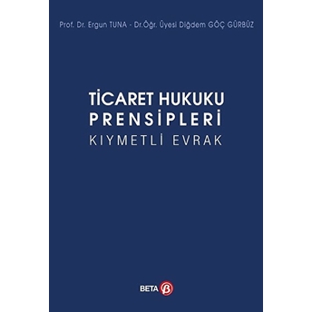 Ticaret Hukuku Prensipleri Kıymetli Evrak