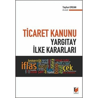 Ticaret Kanunu Yargıtay Ilke Kararları