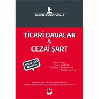 Ticari Davalar - Cezai Şart